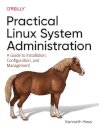 Practical Linux System Administration