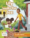 Lily Looks for Jaz