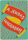 A Jewdas Haggadah