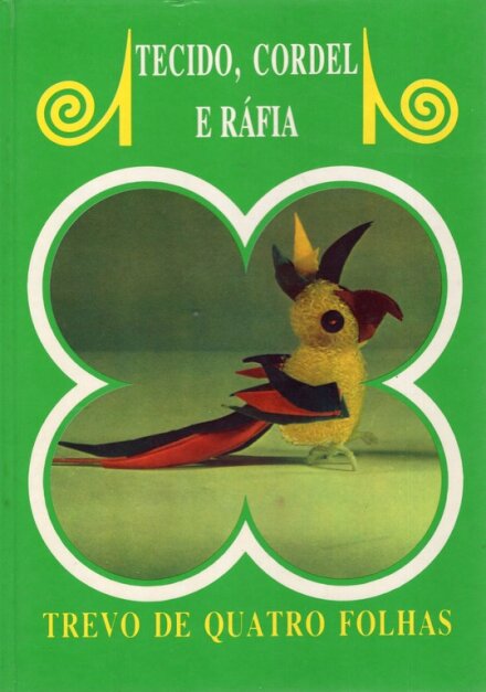 Tecido, Cordel e Ráfia