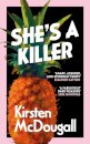 She's A Killer