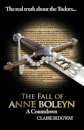 The Fall of Anne Boleyn