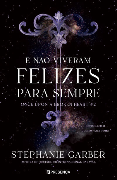 E Não Viveram Felizes Para Sempre - Once Upon A Broken Heart #2