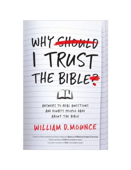 Why I Trust the Bible