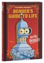 Futurama Presents: Bender’s Guide to Life