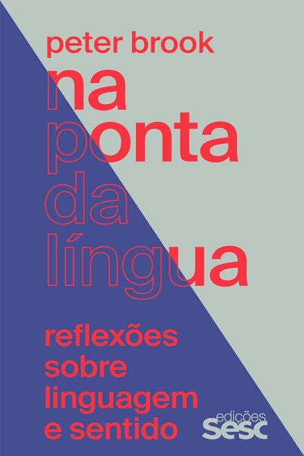 Na Ponta Da Língua: Reflexões Sobre Linguagem E Sentido