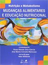 Nutrição E Metabolismo Mudanças Alimentar