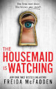 The Housemaid Is Watching