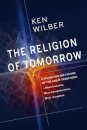The Religion of Tomorrow