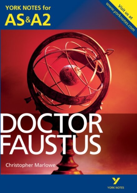 Doctor Faustus: York Notes AS & A2 - for 2026, 2027 exams