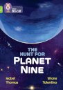 The Hunt for Planet Nine