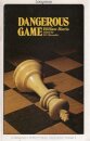 Dangerous Game
