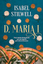D. Maria I