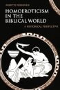 Homoeroticism in the Biblical World