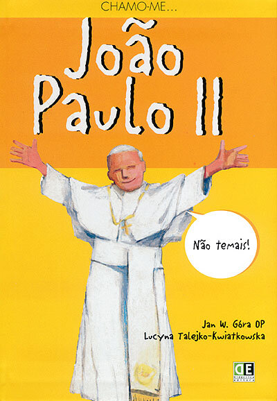 Chamo-me João Paulo II