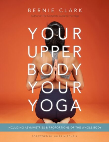 Your Upper Body, Your Yoga