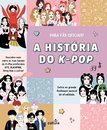 A História do K-Pop