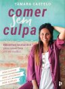 Comer Sem Culpa