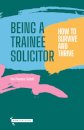 Being a Trainee Solicitor