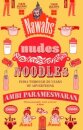 Nawabs, Nudes, Noodles
