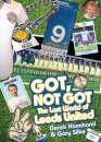 Got; Not Got: Leeds United