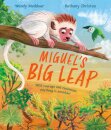 Miguel'S Big Leap