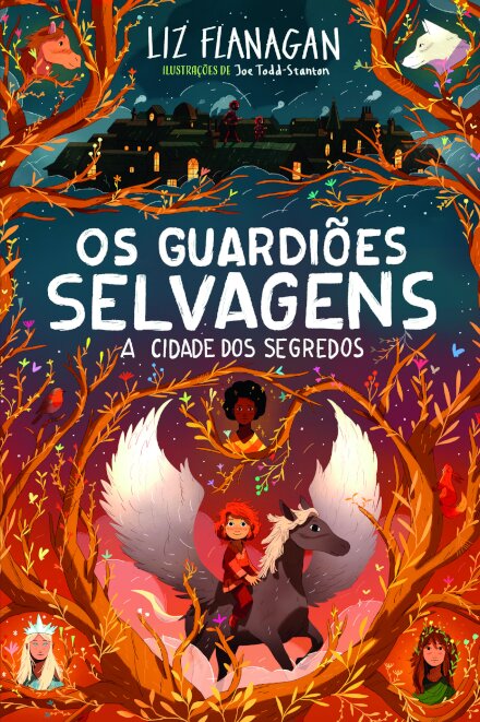 Os Guardiões Selvagens 2: A Cidade dos Segredos