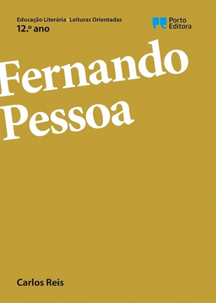 Leituras Orientadas - Fernando Pessoa - 12.º ano