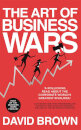 The Art Of Business Wars