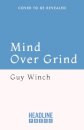 Mind Over Grind