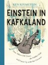 Einstein in Kafkaland