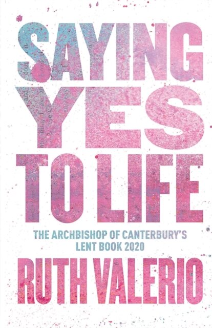 Saying Yes to Life