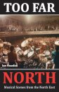 Too Far North
