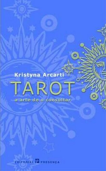 Tarot - A Arte de o Consultar