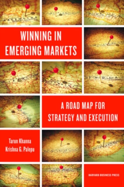 Winning in Emerging Markets