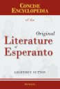 Concise Encyclopedia of the Original Literature of Esperanto