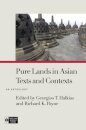 Pure Lands in Asian Texts and Contexts