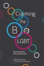 Claiming the B in LGBT