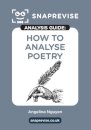 The SnapRevise Analysis Guides: How To Analyse Poetry