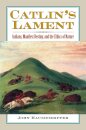 Catlin's Lament