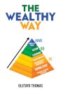 The Wealthy Way