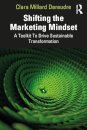 Shifting the Marketing Mindset