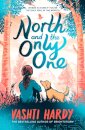 North and the Only One