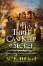 Three Can Keep a Secret