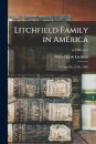 Litchfield Family in America