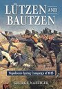 Lutzen and Bautzen