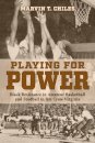 Playing for Power