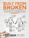 Built from Broken