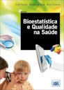 Bioestatistica E Qualidade Na Saude