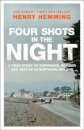 Four Shots in the Night